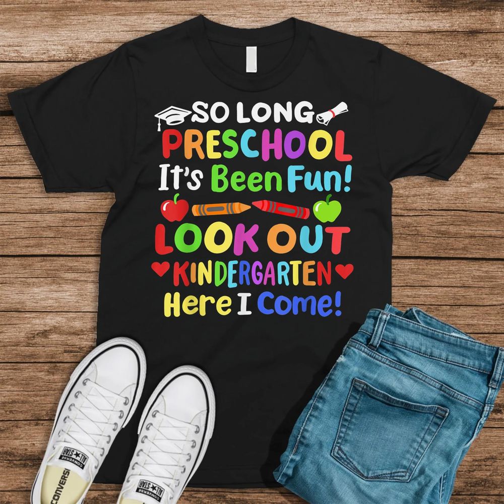 So Long Preschool Happy Last Day Of School Class Of 2023 Shirt Unisex Standard T-Shirt black s